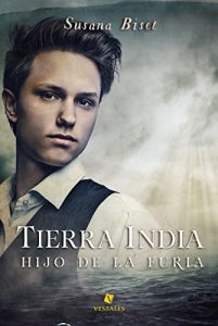 Baixar Tierra india. Hijo de la furia (Spanish Edition) pdf, epub, eBook