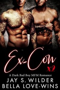 Baixar Ex-Con Times Two: A Bad Boy MFM Romance (English Edition) pdf, epub, eBook