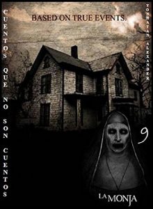 Baixar CUENTOS QUE NO SON CUENTOS: LA MONJA (Spanish Edition) pdf, epub, eBook