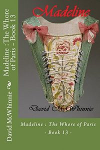 Baixar Madeline : The Whore of Paris – Book 13 (English Edition) pdf, epub, eBook