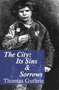 Baixar The City: Its Sins And Sorrows (English Edition) pdf, epub, eBook