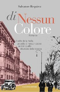 Baixar Di nessun colore: 8 (Vento della Storia) pdf, epub, eBook