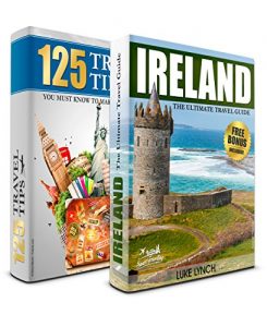 Baixar IRELAND: The Ultimate Travel Guide and 125 Travel Tips You Must Know Box Set (Ireland, Ireland Travel Guide, Ireland Guide) (English Edition) pdf, epub, eBook