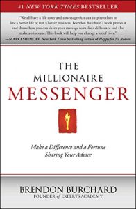 Baixar The Millionaire Messenger: Make a Difference and a Fortune Sharing Your Advice (English Edition) pdf, epub, eBook