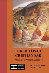 Baixar Cursillos de Cristiandad (Spanish Edition) pdf, epub, eBook