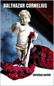 Baixar BALTHAZAR CORNELIUS (French Edition) pdf, epub, eBook