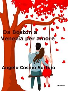 Baixar Da Boston a Venezia per amore pdf, epub, eBook