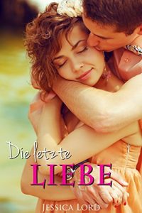 Baixar Die letzte Liebe (German Edition) pdf, epub, eBook