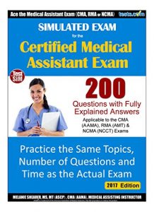 Baixar Simulated Practice Exam for Medical Assistant Certification Exams (CMA, RMA and NCMA) – 2017 Edition: Practice the Same Topics as the Actual Exam (English Edition) pdf, epub, eBook
