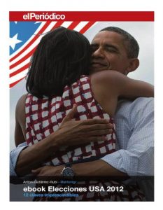 Baixar Elecciones USA 2012: los 12 factores decisivos (Spanish Edition) pdf, epub, eBook