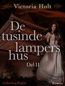 Baixar De tusinde lampers hus – Del 2 (Danish Edition) pdf, epub, eBook