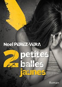 Baixar 2 petites balles jaunes (French Edition) pdf, epub, eBook