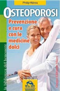 Baixar Osteoporosi (Biblioteca del benessere) pdf, epub, eBook