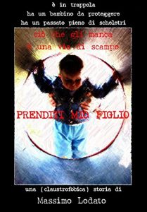 Baixar Prenditi mio figlio (Italian Edition) pdf, epub, eBook