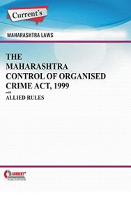 Baixar The Maharashtra Control of Organised Crime Act, 1999 with Allied Rules (English Edition) pdf, epub, eBook