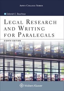 Baixar Legal Research and Writing for Paralegals (Aspen College Series) pdf, epub, eBook