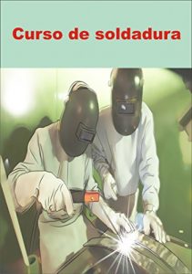 Baixar Curso de soldadura (Spanish Edition) pdf, epub, eBook