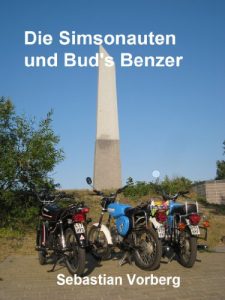 Baixar Die Simsonauten und Bud’s Benzer (Abenteuer der Simsonauten 1) (German Edition) pdf, epub, eBook