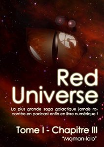 Baixar The Red Universe Tome 1 Chapitre 3: Maman-Lolo (French Edition) pdf, epub, eBook