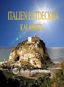 Baixar Italien entdecken: Kalabrien (German Edition) pdf, epub, eBook