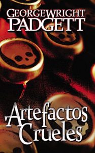 Baixar Artefactos crueles (Spanish Edition) pdf, epub, eBook