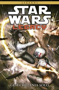 Baixar Star Wars Sonderband 84: Legacy II Band 3 – Gesucht: Ania Solo (German Edition) pdf, epub, eBook