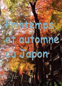 Baixar Printemps et automne au Japon (French Edition) pdf, epub, eBook