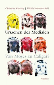 Baixar Urszenen des Medialen: Von Moses zu Caligari (German Edition) pdf, epub, eBook