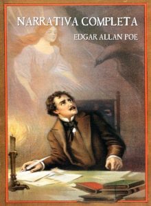 Baixar Edgar Allan Poe: Narrativa Completa (Spanish Edition) pdf, epub, eBook