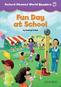 Baixar Fun Day at School (Oxford Phonics World Readers Level 4) pdf, epub, eBook