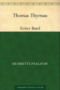 Baixar Thomas ThyrnauErster Theil (German Edition) pdf, epub, eBook