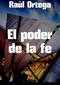 Baixar El poder de la fe (Spanish Edition) pdf, epub, eBook