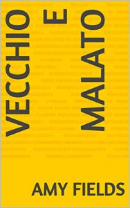 Baixar Vecchio e malato (Italian Edition) pdf, epub, eBook