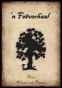 Baixar ‘n Feeverhaal: ‘n Nuwe ou wereld (Afrikaans Edition) pdf, epub, eBook