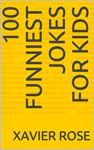 Baixar 100 Funniest Jokes For Kids (English Edition) pdf, epub, eBook
