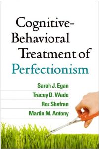 Baixar Cognitive-Behavioral Treatment of Perfectionism pdf, epub, eBook