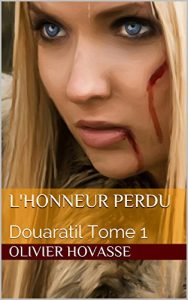 Baixar L’honneur perdu: Douaratil Tome 1 (French Edition) pdf, epub, eBook