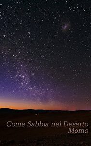 Baixar Come Sabbia nel Deserto (Italian Edition) pdf, epub, eBook