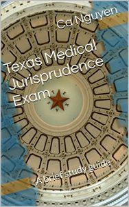 Baixar Texas Medical Jurisprudence Exam: A brief study guide (English Edition) pdf, epub, eBook