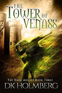 Baixar The Tower of Venass (The Dark Ability Book 3) (English Edition) pdf, epub, eBook
