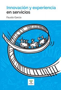 Baixar Innovacion y experiencia en servicios (Spanish Edition) pdf, epub, eBook