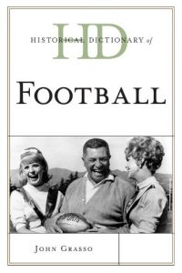 Baixar Historical Dictionary of Football (Historical Dictionaries of Sports) pdf, epub, eBook
