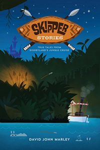 Baixar Skipper Stories: True Tales from Disneyland’s Jungle Cruise (English Edition) pdf, epub, eBook