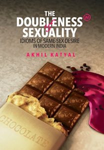 Baixar The Doubleness of Sexuality: Idioms of Same-Sex Desire in Modern India (English Edition) pdf, epub, eBook