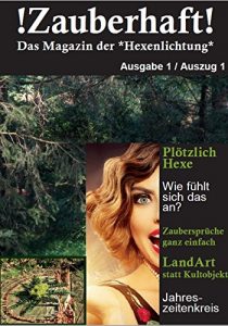 Baixar Magazin !Zauberhaft!: Bonusmaterial zur Romanserie Hexenlichtung und zum Band 1: Aller Anfang ist zauberhaft (German Edition) pdf, epub, eBook