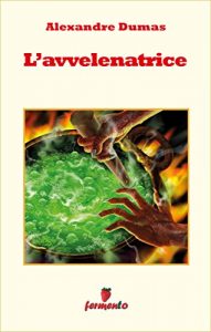 Baixar L’avvelenatrice (Emozioni senza tempo) pdf, epub, eBook
