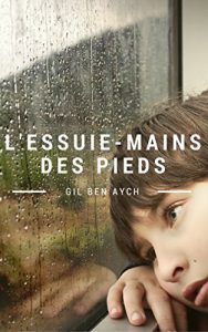 Baixar L’essuie-mains des pieds (French Edition) pdf, epub, eBook