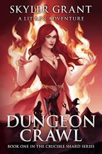 Baixar Dungeon Crawl: A LitRPG Adventure (The Crucible Shard Book 1) (English Edition) pdf, epub, eBook