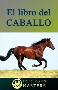 Baixar El Gran Libro del caballo (Spanish Edition) pdf, epub, eBook