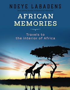 Baixar African Memories: Travels to the interior of Africa (English Edition) pdf, epub, eBook